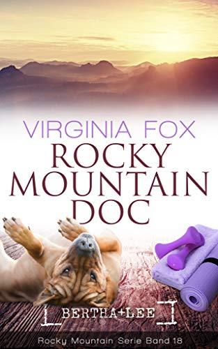 Rocky Mountain Doc (Rocky Mountain Serie - Band 18)