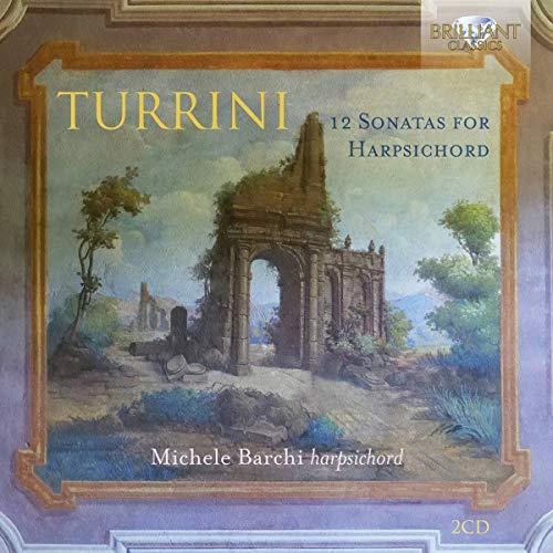 Turrini:12 Sonatas for Harpsichord