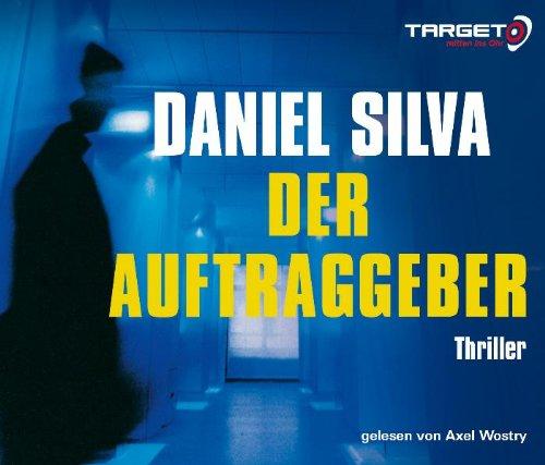 Der Auftraggeber, 6 CDs (TARGET - mitten ins Ohr)