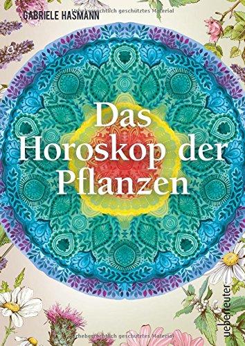 Das Horoskop der Pflanzen