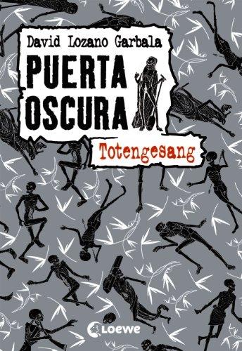 Puerta Oscura 03. Totengesang