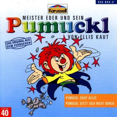 40:Pumuckl Sieht Alles/Pumuckl Setzt Sich Nicht durch