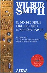 Il dio del fiume-Figli del Nilo-Il settimo papiro