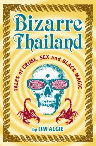 Bizarre Thailand