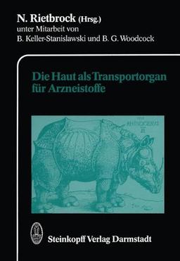 Die Haut als Transportorgan für Arzneistoffe (Frankfurter Seminare für klinische Pharmakologie)