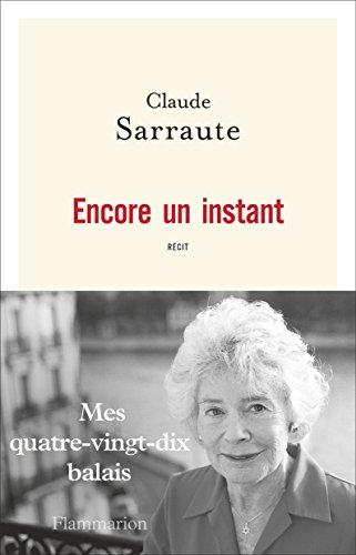 Encore un instant : récit