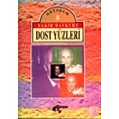 Dost Yüzleri (portreler)