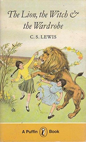 The Lion, the Witch And the Wardrobe (Puffin Books)