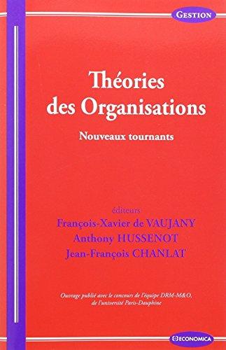 Théories des organisations : nouveaux tournants