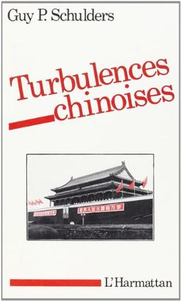 Turbulences chinoises