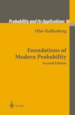 Foundations of Modern Probability (Probability and Its Applications)