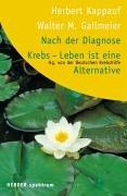 Nach der Diagnose Krebs - Leben ist eine Alternative.