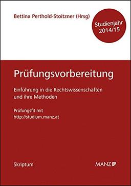 Einführung in die Rechtswissenschaften und ihre Methoden - Prüfungsvorbereitung - Studienjahr 2014/15