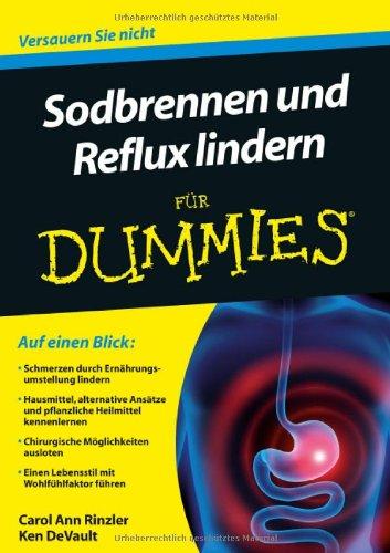 Sodbrennen und Reflux lindern für Dummies: (Fur Dummies)