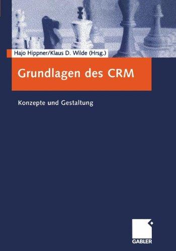 Grundlagen des CRM: Konzepte und Gestaltung