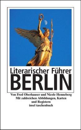 Literarischer Führer Berlin (insel taschenbuch)