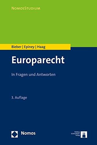 Europarecht: In Fragen und Antworten (Nomosstudium)