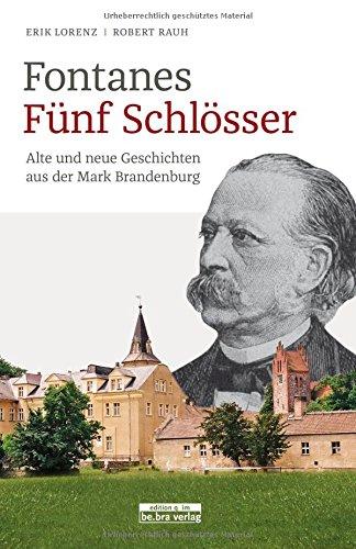 Fontanes Fünf Schlösser