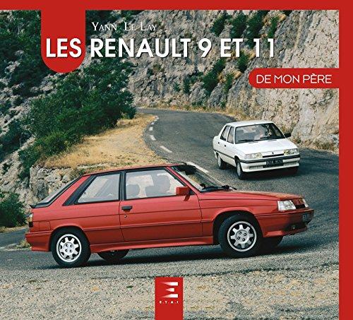 Les Renault 9 et 11 de mon père