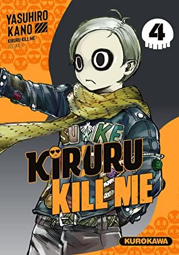 Kiruru kill me. Vol. 4