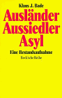 Ausländer, Aussiedler, Asyl