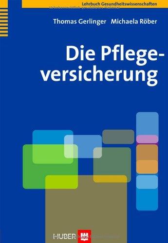 Die Pflegeversicherung