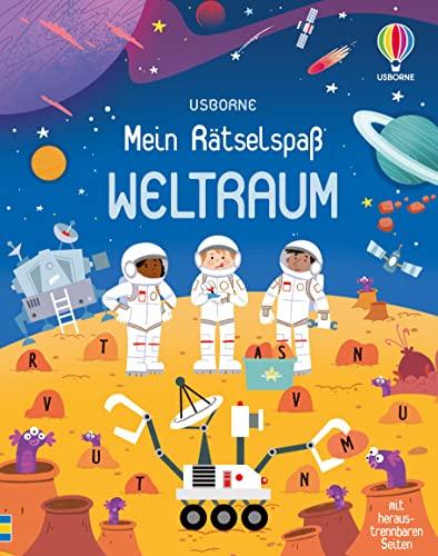 Mein Rätselspaß: Weltraum: mit heraustrennbaren Seiten (Usborne Mitmach-Blöcke)