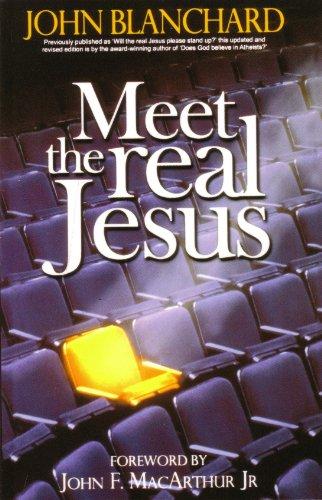 Meet the Real Jesus