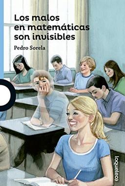 Los malos en matemáticas son invisibles