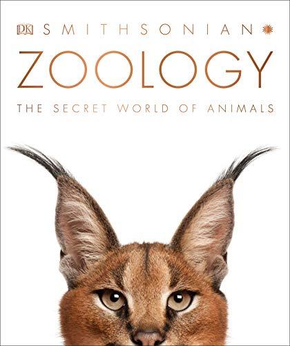 Zoology: Inside the Secret World of Animals (Dk Smithsonian)