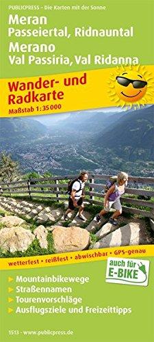 Meran, Passeiertal, Ridnauntal / Merano, Val Passiria, Val Ridanna: Wander- und Radkarte mit Ausflugszielen & Freizeittipps, wetterfest, reißfest, ... 1:35000 (Wander- und Radkarte / WuRK)