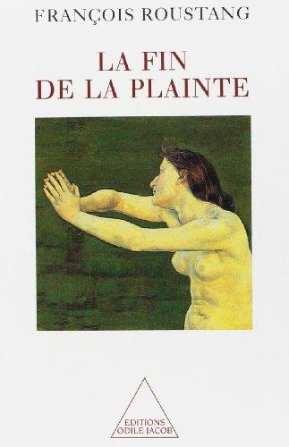 La fin de la plainte