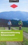 Mountainbikeweg Schwarzwald: In 354 km über die Schwarzwaldhöhen von Karlsruhe nach Lörrach