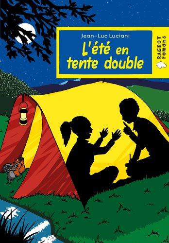 L'été en tente double