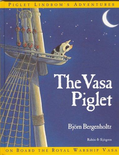 The Vasa Piglet