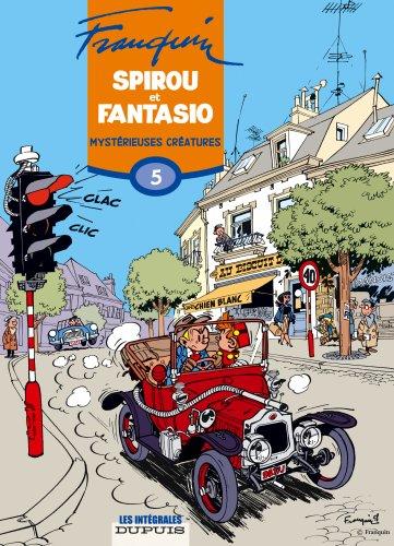 Spirou et Fantasio. Vol. 5. Mystérieuses créatures : 1956-1958