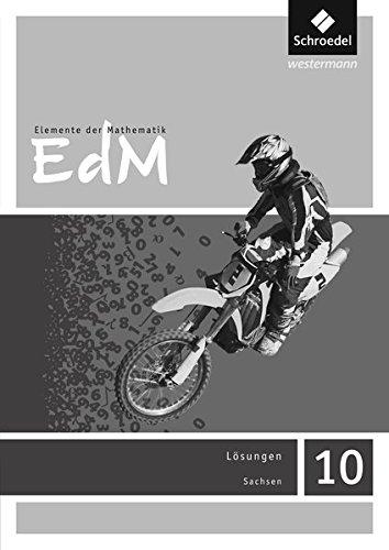 Elemente der Mathematik SI - Ausgabe 2012 für Sachsen: Lösungen 10