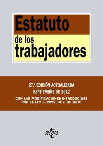 Estatuto de los trabajadores (Derecho - Biblioteca de Textos Legales)