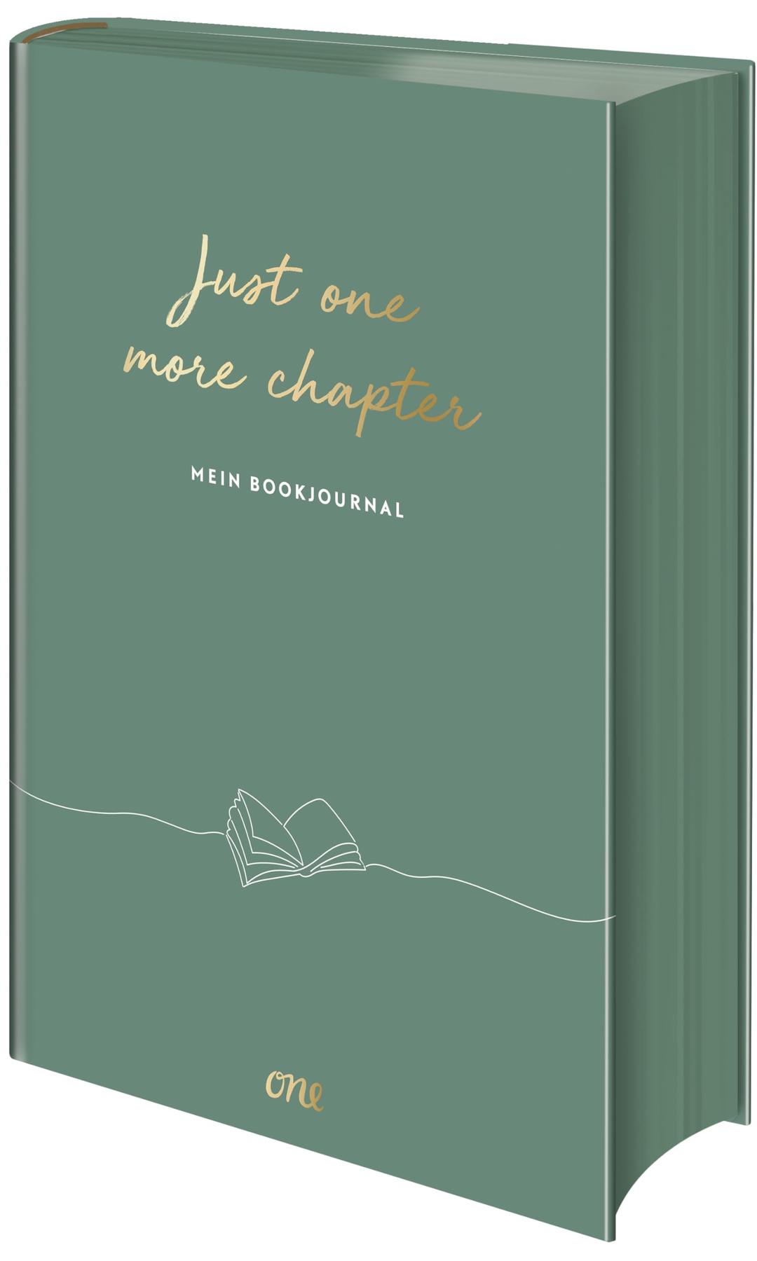 Just ONE more chapter – Mein Bookjournal: Ein Ausfüll- und Erinnerungsbuch für alle, die Lesen lieben - Flexcover mit Lesebändchen (1. Auflage exklusiv mit Farbschnitt)