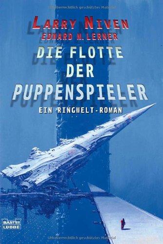 Die Flotte der Puppenspieler: Ein Ringwelt-Roman