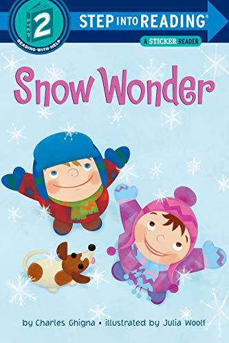 Snow Wonder: Step Into Reading 2