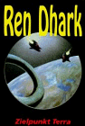 Ren Dhark, Bd.3, Zielpunkt Terra (Ren Dhark. Sonderbände)