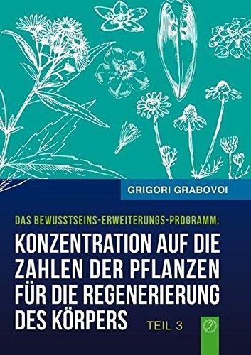 Konzentration auf die Zahlen der Pflanzen für die Regenerierung des Körpers - TEIL 3