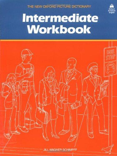 Intermediate Workbook, the New Oxford Picture Dictionary (Diccionarios)