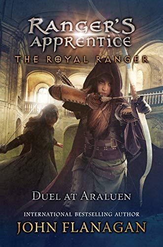 Duel at Araluen (Ranger's Apprentice: The Royal Ranger, Band 3)