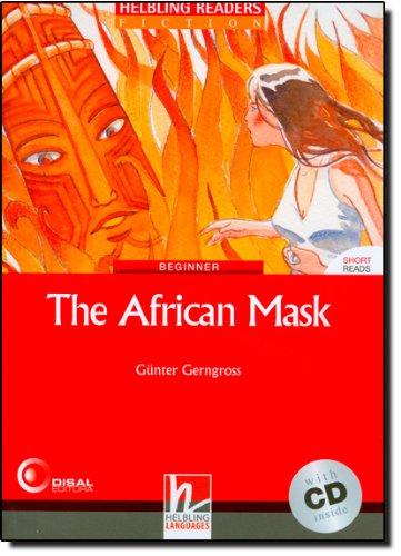 The African Mask (inkl 1 CD)(Helbling Readers Fiction)