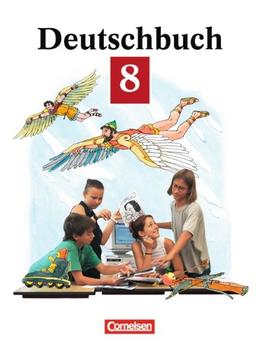 Deutschbuch - Gymnasium - Allgemeine Ausgabe/Bisherige Fassung: Deutschbuch , neue Rechtschreibung, 8. Schuljahr: Sprach- und Lesebuch