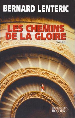 Les chemins de la gloire