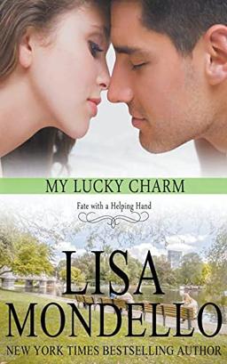 My Lucky Charm (Fate with a Helping Hand, Band 4)