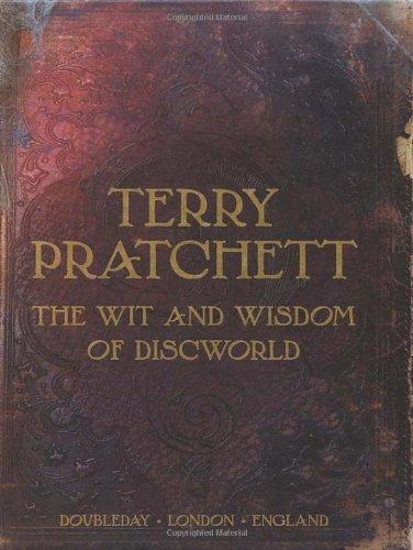 The Wit and Wisdom of Discworld